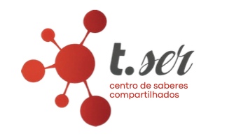 T.Ser — Centro de Saberes Compartilhados